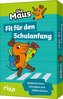 Die Maus - Fit für den Schulanfang
