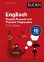 Englisch in 15 Min - Simple Present und Present Progressive 5./6. Klasse