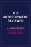 The Anthropocene Reviewed (Signed Edition)