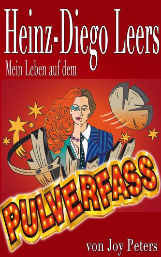 Mein Leben auf dem Pulverfass