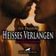 Heisses Verlangen | Erotische Geschichte Audio CD