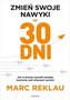 Zmień swoje nawyki w 30 dni