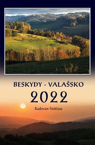 Kalendář 2022 - Beskydy/Valašsko - nástěnný