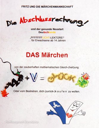 Die Abschlussrechnung und der gesunde Neustart Deutschlands