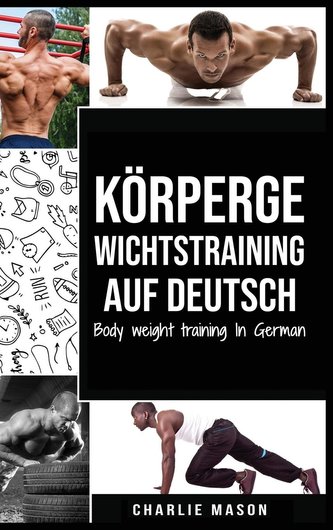 Körpergewichtstraining Auf Deutsch/ Body weight training In German