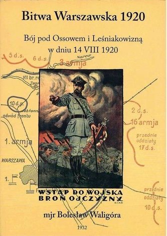 Bitwa Warszawska 1920 - Bój pod Ossowem Bitwa Warszawska 1920 - Bój pod Ossowem