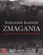 Zmagania. Autobiografia pilota myśliwskiego