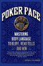 Poker Face: Mastering Body Language to Bluff, Read Tells and Win