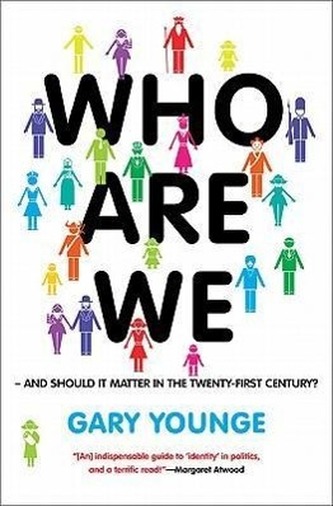 Who Are We--And Should It Matter in the 21st Century?