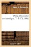 De la démocratie en Amérique. T. 3 (Éd.1848)