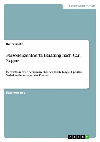 Personenzentrierte Beratung nach Carl Rogers