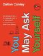 You May Ask Yourself: An Introduction to Thinking Like a Sociologist