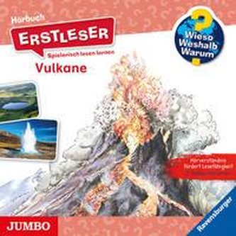 Wieso? Weshalb? Warum? Erstleser Vulkane