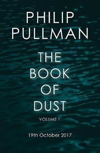 The Book of Dust Volume One The Book of Dust Volume One