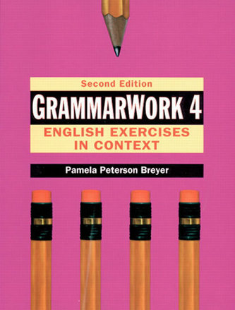 GrammarWork 4: English Exercises in Context