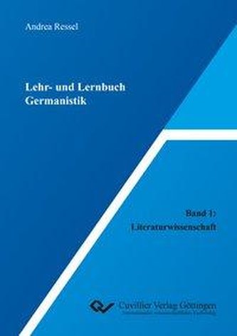 Grundriss der Neueren deutschsprachigen Literaturgeschichte. Epochen - Theorien - Werke