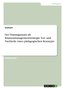 Der Trainingsraum als Klassenmanagementstrategie. Vor- und Nachteile eines pädagogischen Konzepts