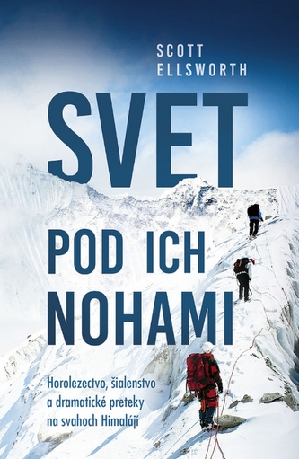 Svet pod ich nohami Svet pod ich nohami