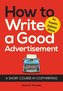 How to Write a Good Advertisement