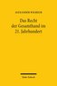 Das Recht der Gesamthand im 21. Jahrhundert