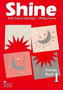 Shine 1: Activity