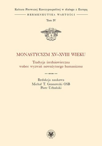 Monastycyzm XVXVIII wieku