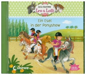 Leo & Lolli - Ein Esel in der Ponyshow, 1 Audio-CD