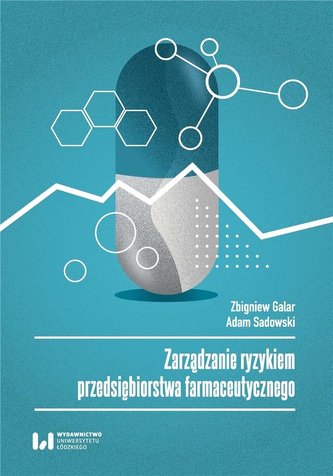 Zarządzanie ryzykiem przedsiębiorstwa farmaceut...