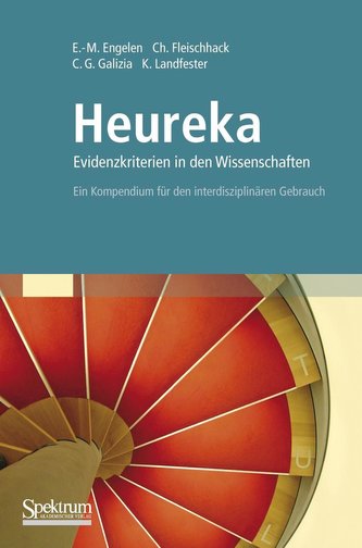 Heureka - Evidenzkriterien in den Wissenschaften