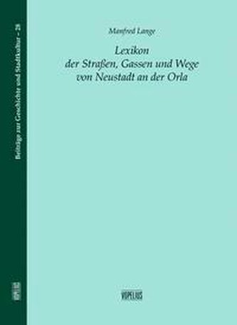 Lexikon der Straßen, Gassen und Wege