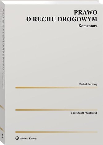 Prawo o ruchu drogowym. Komentarz