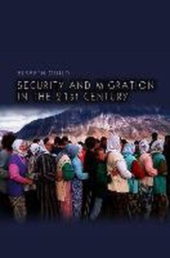 Security and Migration in the 21st Century