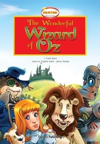 The Wonderful Wizard of Oz. Reader Level 2 The Wonderful Wizard of Oz. Reader Level 2