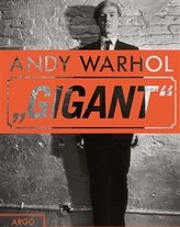 Andy Warhol - Gigant