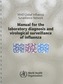 Manual for the Laboratory Diagnosis and Virological Surveillance of Influenza