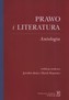 Prawo i literatura. Antologia
