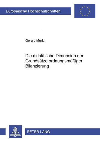 Die didaktische Dimension der Grundsätze ordnungsmäßiger Bilanzierung