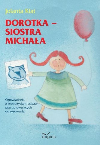 Dorotka siostra Michała