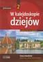 W kalejdoskopie dziejów 2 Historia Podręcznik Czasy nowożytne