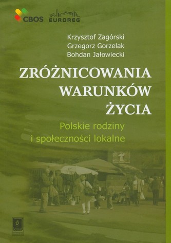 Zróżnicowania warunków życia