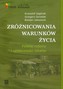 Zróżnicowania warunków życia