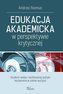 Edukacja akademicka w perspektywie krytycznej
