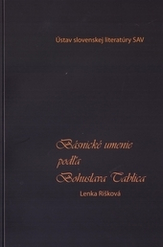 Básnické umenie podľa Bohuslava Tablica