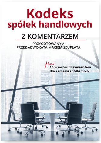 Kodeks spółek handlowych z komentarzem