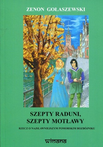 Szepty Raduni szepty Motławy