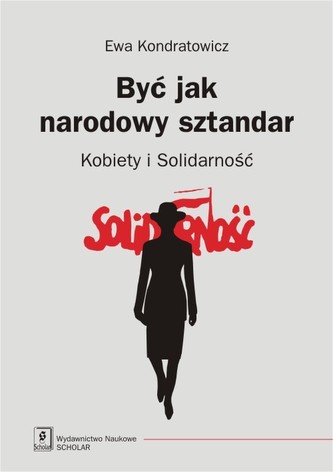 Być jak narodowy sztandar Być jak narodowy sztandar