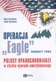 Operacja „Eagle” - Niemcy 1945