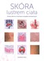 Skóra lustrem ciała /  Item Publishing
