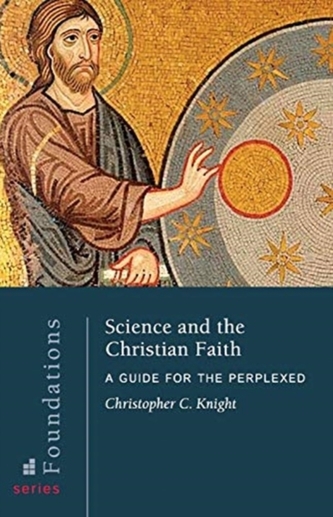 Science and the Christian Faith