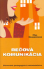 Rečová komunikácia